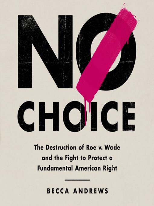 Title details for No Choice by Becca Andrews - Wait list
